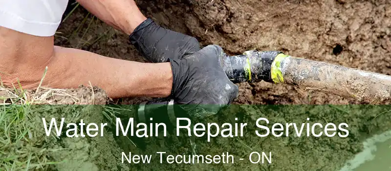  Water Main Repair Services New Tecumseth - ON